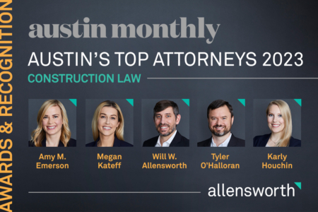 Image about Allensworth Attorneys Recognized by <em>Austin Monthly</em> 