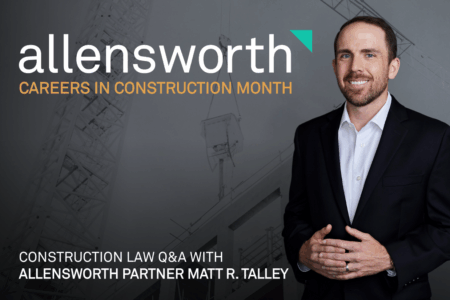 Image about Careers in Construction Month: A Q&A on Construction Law