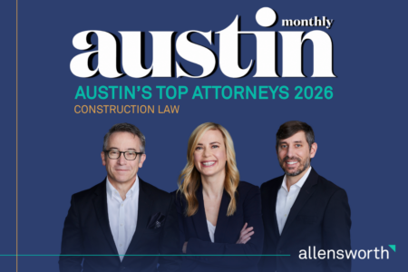 Image about Three Allensworth Attorneys Named to Austin Monthly’s 