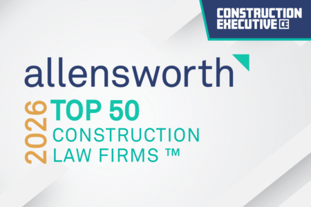 Image about Allensworth Named Top 50 U.S. Construction Law Firm for 2026